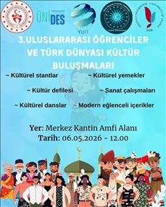 3. Uluslararası Öğrenciler ve Türk Dünyası Kültür Buluşmaları